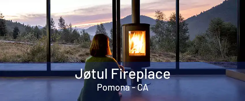 Jøtul Fireplace Pomona - CA